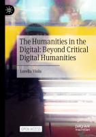 The Humanities in the Digital: Beyond Critical Digital Humanities
 3031169492, 9783031169496