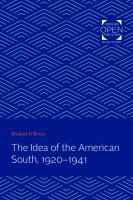The Idea of the American South, 1920-1941 (The Johns Hopkins University Studies in Historical and Political Science)
 0801840171, 9780801840173