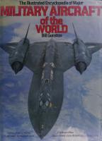 The Illustrated Encyclopedia of Major Military Aircraft of the World
 060035055X, 9780600350552