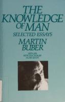 THE KNOWLEDGE OF MAN a Philosophy of the Interhuman (A Philosophy of the Interhuman) [Underlining/margin Notes ed.]
 0391035460