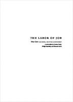 The Labor of Job: The Biblical Text as a Parable of Human Labor
 9780822392019
