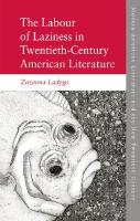The Labour of Laziness in Twentieth-Century American Literature
 9781474442947