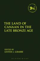 The Land of Canaan in the Late Bronze Age
 9780567672810, 9780567672834, 9780567672827