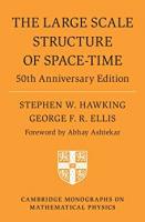 The Large Scale Structure of Space-Time: 50th Anniversary Edition [50th Anniversary ed.]
 1009253158, 9781009253154