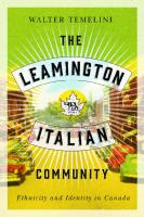 The Leamington Italian Community: Ethnicity and Identity in Canada
 9780773555853