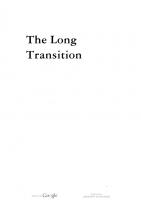 The Long Transition: Essays on Political Economy
 8185229090, 9788185229096