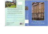 The Making of Classical Edinburgh
 074861768X, 9780748617685