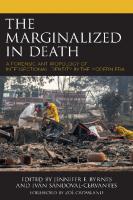 The Marginalized in Death: A Forensic Anthropology of Intersectional Identity in the Modern Era
 1666923095, 9781666923094