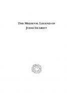 The Medieval Legend of Judas Iscariot: Its History and Diffusion
 9781463214746