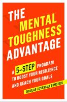 The mental toughness advantage: a 5-step program to boost your resilience and reach your goals [Unabridged]
 9781982648763, 1982648767