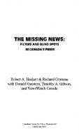 The Missing News: Filters and Blind Spots in Canada's Press
 9781442603028