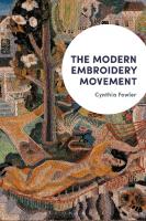 The Modern Embroidery Movement
 9781350123366, 9781350033337, 9781350033344