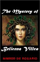 The Mystery of Belicena Villca
