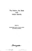 The Nation, the State, and Indian Identity
 8185604096, 9788185604091