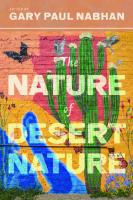 The Nature of Desert Nature
 9780816540280, 9780816542048