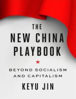 The New China Playbook: Beyond Socialism and Capitalism
 2022015175, 2022015176, 9781984878281, 9781984878298