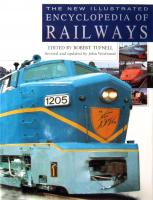 The New Illustrated Encyclopedia Of Railways
 086288263X, 9780862882631