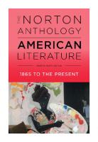 The Norton Anthology of American Literature: 1865 To The Present [2, 9 ed.]
 2016043347, 9780393935714, 9780393264470, 9780393264487, 9780393264494, 9780393264500, 9780393264517