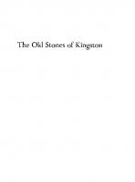 The Old Stones of Kingston: Its Buildings Before 1867
 9781442659698