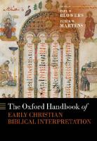 The Oxford Handbook of Early Christian Biblical Interpretation
 019871839X, 9780198718390