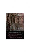 The Oxford Handbook of Engineering and Technology in the Classical World
 978-0-19-518731-1