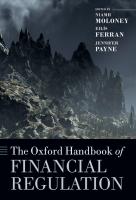 The Oxford Handbook of Financial Regulation
 9780199687206, 019968720X