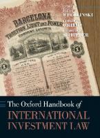 The Oxford Handbook of International Investment Law
 9780199231386, 0199231389