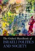 The Oxford Handbook of Israeli Politics and Society
 0190675586, 9780190675585