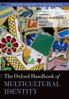 The Oxford Handbook of Multicultural Identity (Oxford Library of Psychology) [1 ed.]
 9780199796694, 2014006430, 0199796696