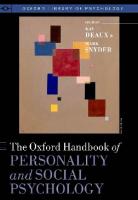 The Oxford Handbook of Personality and Social Psychology [Hardcover ed.]
 0195398998, 9780195398991