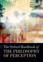 The Oxford Handbook of Philosophy of Perception
 9780199600472, 0199600473