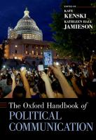 The Oxford Handbook of Political Communication
 9780199793471, 0199793476