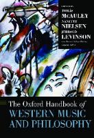 The Oxford Handbook of Western Music and Philosophy
 0199367310, 9780199367313