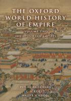 The Oxford World History of Empire: Volume Two: The History of Empires [2]
 0197532764, 9780197532768