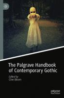 The Palgrave Handbook of Contemporary Gothic [1st ed.]
 9783030331351, 9783030331368