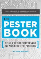 The Pester Book: The All-in-One Guide to Understanding and Writing Tests for PowerShell
