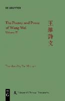 The Poetry and Prose of Wang Wei. Volume 2
 1501516027, 9781501516023