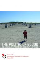 ‘The Politic of Blood’: Political Repression in South Africa