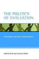 The politics of evaluation: Participation and policy implementation
 9781847421210