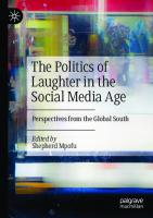 The Politics of Laughter in the Social Media Age: Perspectives from the Global South
 303081968X, 9783030819682