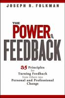 The Power of Feedback: 35 Principles for Turning Feedback from Others into Personal and Professional Change
 0471998206, 9780471998204, 9780470040355