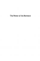 The Power of the Between: An Anthropological Odyssey
 9780226775364