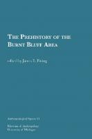 The Prehistory of the Burnt Bluff Area
 9781949098136, 9781951519360