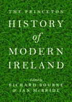 The Princeton History of Modern Ireland
 0691154066, 9780691154060