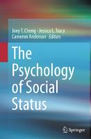 The Psychology of Social Status
 9781493908677, 1493908677