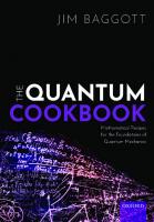 The Quantum Cookbook: Mathematical Recipes for the Foundations of Quantum Mechanics
 0198827857, 9780198827856