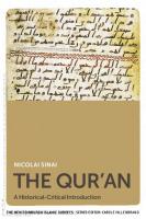 The Qur'an: A Historical-Critical Introduction (The New Edinburgh Islamic Surveys) [1 ed.]
 074869577X, 9780748695775