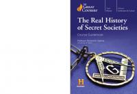 The Real History of Secret Societies