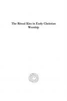 The Ritual Kiss in Early Christian Worship
