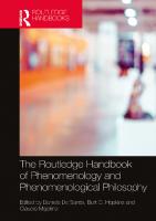 The routledge handbook Of phenomenology and Phenomenological Philosophy
 9780367539993, 9781003084013